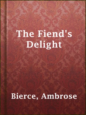 cover image of The Fiend's Delight